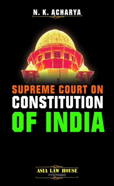 Supreme Court on Constitution of India